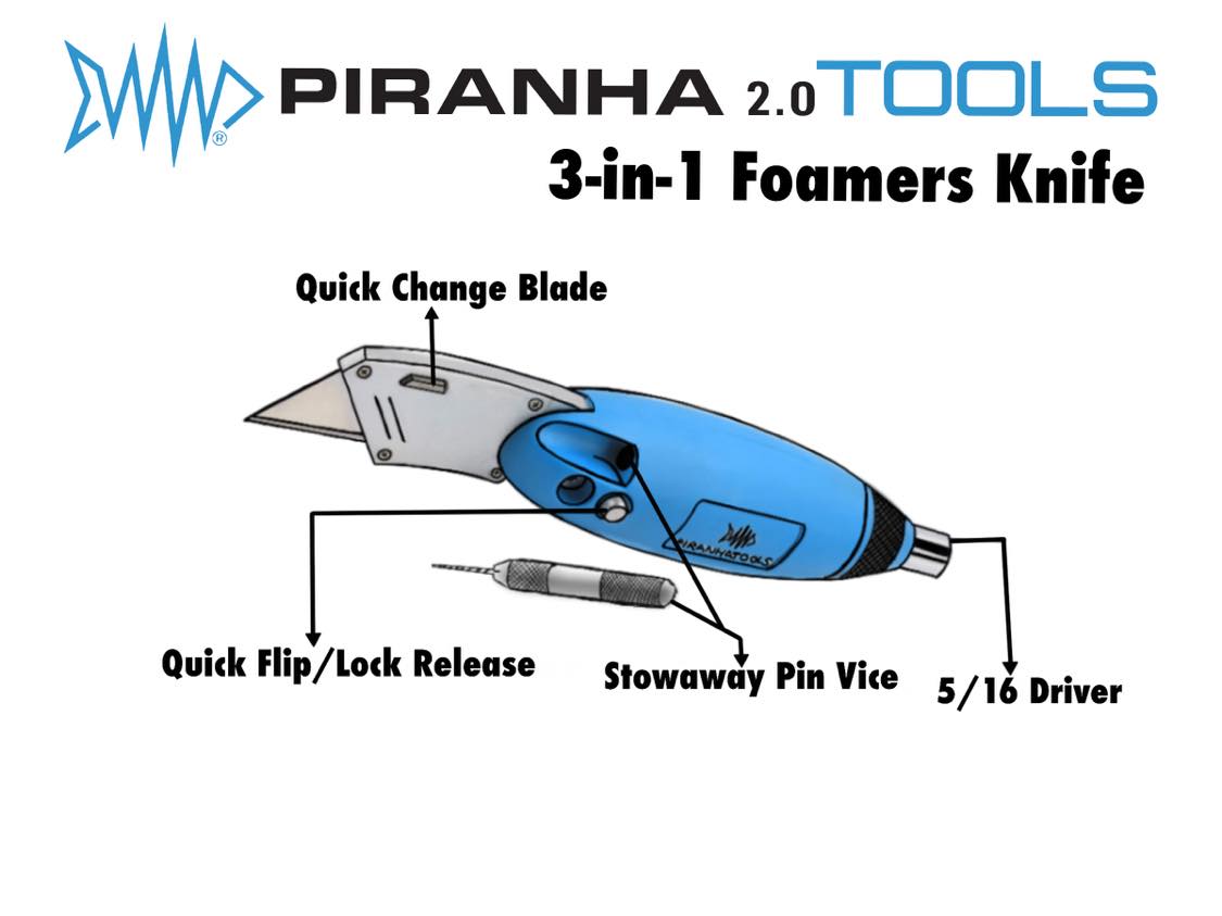Piranha 3-1 Foamers Tool & Knife