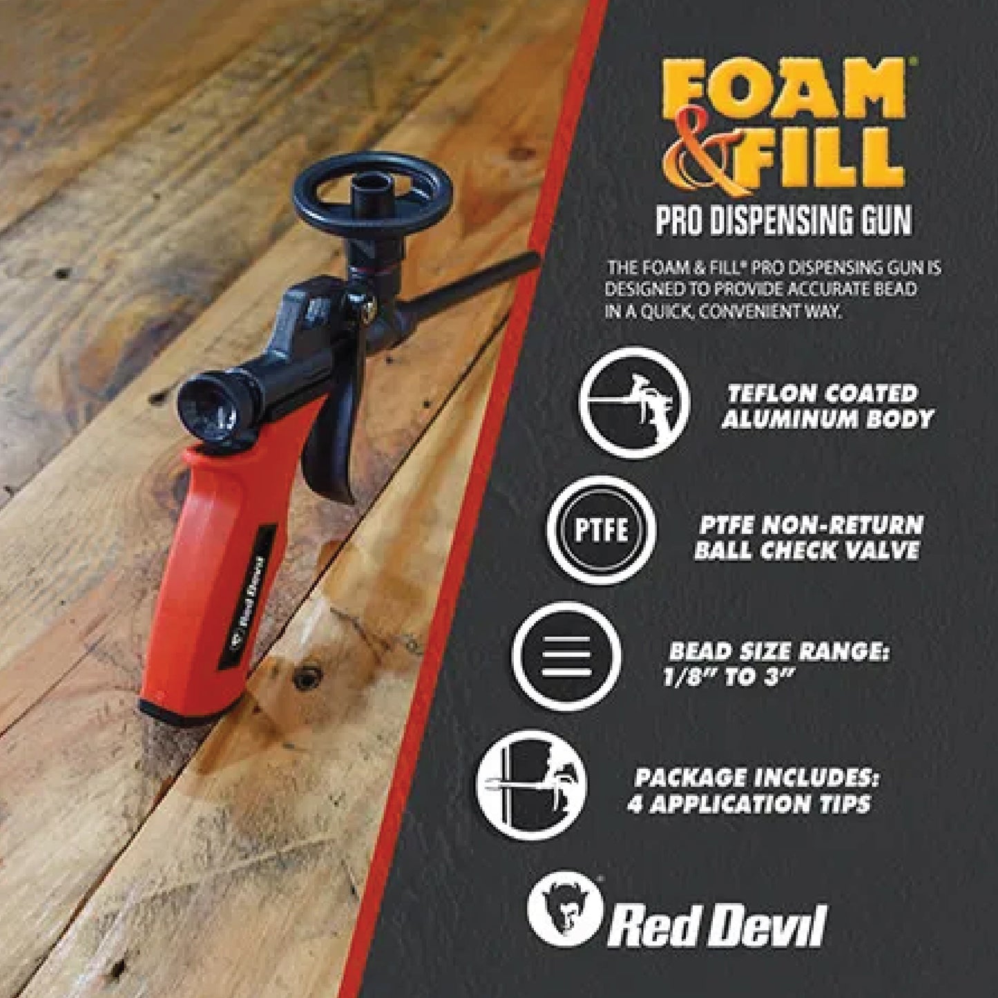 Foam & Fill® Pro Foam Dispensing Gun